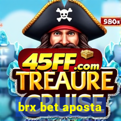 brx bet aposta